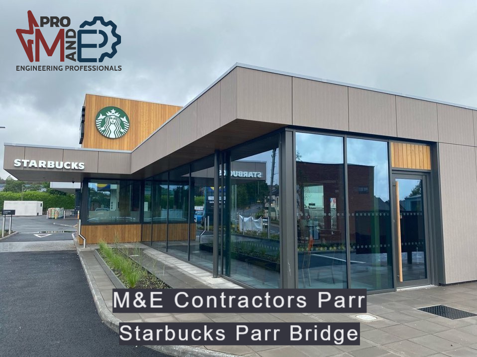 Starbucks project in Parr Bridge - M&E Pro